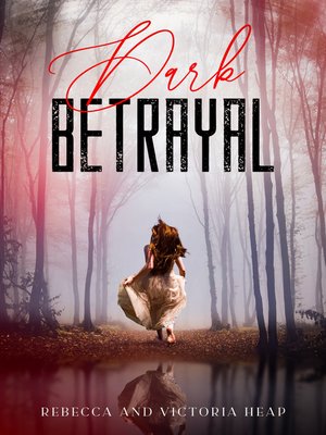 cover image of Dark Betrayal